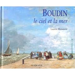 Boudin : Le Ciel et la Mer