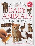Baby Animals Ultimate Sticker Book (Ultimate Sticker Books)