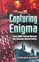 Capturing Enigma