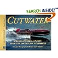 Cutwater: Speedboats and Launches from the Golden Age of Boating by  Robert Bruce Duncan