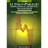 Le Haut-parleur : Manipulations et mesures �lectro-acoustiques