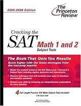 Cracking the SAT Math 1 and 2 Subject Tests, 2005-2006 Edition (College Test Prep)