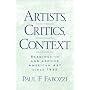 Artists, Critics, Context: Readings in and Around American Art since 1945