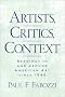 Artists, Critics, Context: Writings in and Around American Art Since 1945