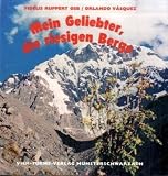 Mein Geliebter, die riesigen Berge