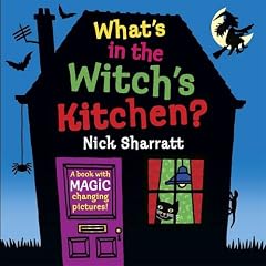 What's in the Witch's Kitchen? (Lift the Flap)