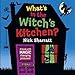 What's in the Witch's Kitchen? (Lift the Flap)