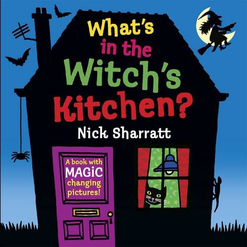 What's in the Witch's Kitchen? (Lift the Flap)