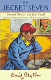 Secret Seven on the Trail