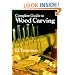 Complete Guide to Woodcarving