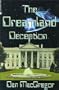 The Dreamland Deception