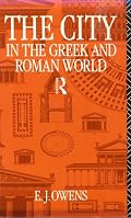 The City in the Greek and Roman World