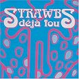 Deja Fou by Strawbs