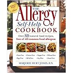 The Allergy Self-Help Cookbook: Over 350 Natural Foods Recipes, Free of All Common Food Allergens: wheat-free, milk-free, egg-free, corn-free, sugar-free, yeast-free book cover