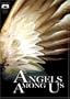 Angels Among Us