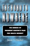 The Road to Nowhere