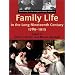 Family Life in the Nineteenth Century, 1789-1913: The History of the European family: Volume 2