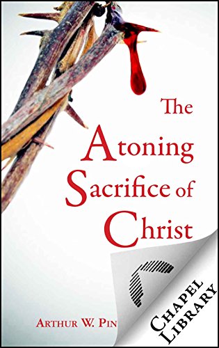 The Atoning Sacrifice of Christ