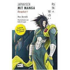 Japanisch mit Manga-�bungen 1: �bungsbuch zu Japanisch mit Manga 1