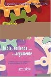 B2 - Curso de Puesta a punto en espa&ntilde;ol: Escriba, hable, entienda .. - argumente - Kursbuch - Alfredo Gonz&aacute;lez Hermoso, Carlos Romero Due&ntilde;as
