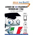 Lernen Sie 101 Italienisch Verben an 1 Tag mit den LearnBots�