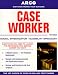 Books : Arco Case Worker: Social Investigator, Eligibility Specialist (Caseworker, 11th ed)