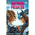 Batman Versus Predator: The Collected Edition (Dark Horse Comics)
