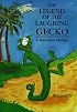 The Legend of the Laughing Gecko: A Hawaiian Fantasy