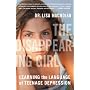 The Disappearing Girl: Learning the Language of Teenage Depression