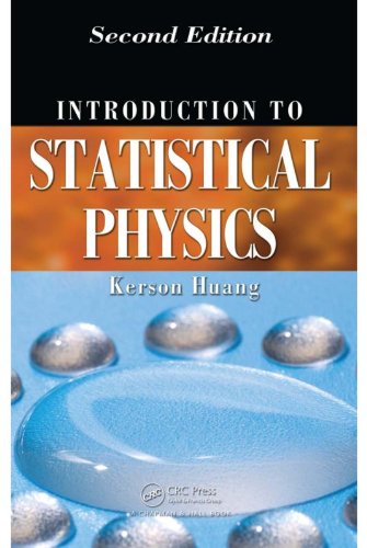 Introduction to Statistical Physics, Second Edition