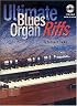 Ultimate Blues Organ Riffs (Book/Audio CD)
