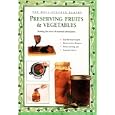 Preserving Fruits & Vegetables (Well-Stocked Pantry)
