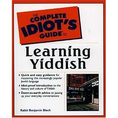 The Complete Idiot's Guide to Learning Yiddish (Complete Idiot's Guide)