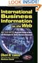 International Business Information on the Web: Searcher Magazine's Guide to Sites & Strategies for Global Business Research