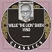 Classics 1950 von Willie  the Lion Smith - alle Infos