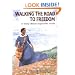 Walking the Road to Freedom (Creative Minds Biography)