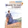 Walking the Road to Freedom (Creative Minds Biography)