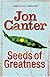 Seeds of Greatness