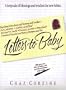 Letters to Baby: A Keepsake of Blessings and Wisdom for New Babies