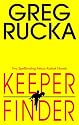Keeper/Finder (Atticus Kodiak Novels)