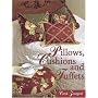 Pillows, Cushions and Tuffets