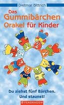 Das Gummibärchen-Orakel für Kinder: Du ziehst fünf Bärchen. Und staunst!