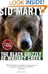 The Black Grizzly of Whiskey Creek