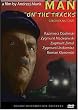 Man on the Tracks [Import USA Zone 1]