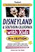 Fodor's Disneyland and Southern California with Kids