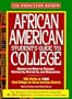 The African American Student's Guide to College: Making the Most of College: Getting In, Staying In, and Graduating (Princeton Review)