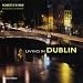 Living in Dublin