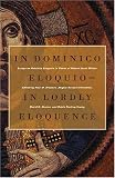 In Dominico Eloquio/in Lordly Eloquence: Essays on Patristic Exegesis in Honor of Robert Louis Wilken / Edited by Paul M. Blowers ... [Et Al.].