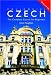 Colloquial Czech: The Complete Course for Beginners (Colloquial Series)