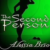 The Second Person | [Alessia Brio]